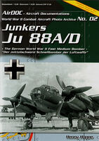 Junkers Ju-88 A/D by Henry Hoppe (WWII Combat Aircraft Photo Archive)